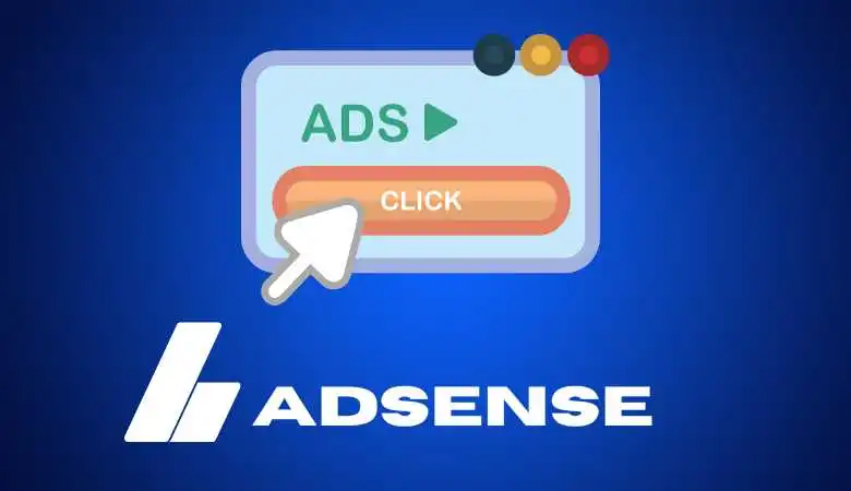 What is Adsense, How it Works and How to Create Campaigns
