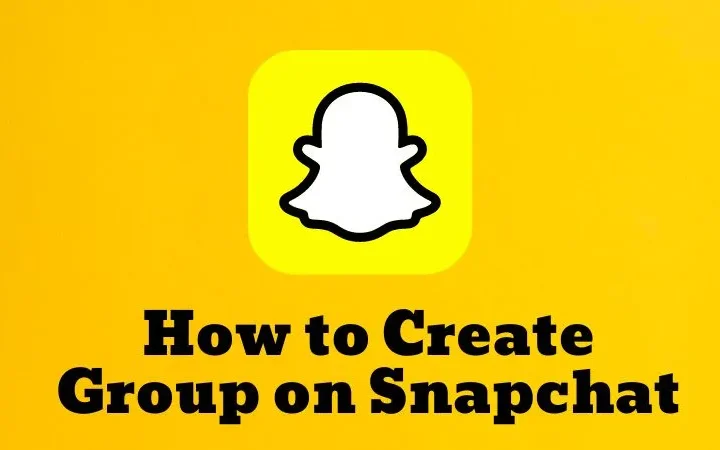 Guide to Help You Create a Group on Snapchat